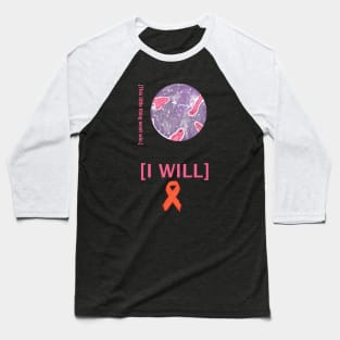 [I WILL] Baseball T-Shirt